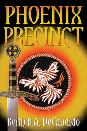 Phoenix Precinct de Keith R. a. DeCandido