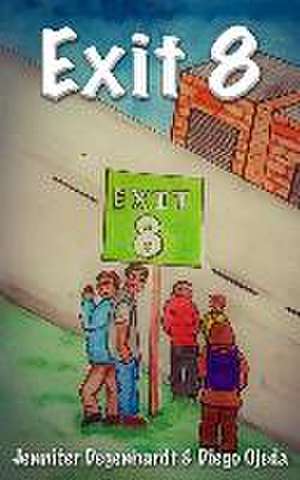 Exit 8 de Diego Ojeda