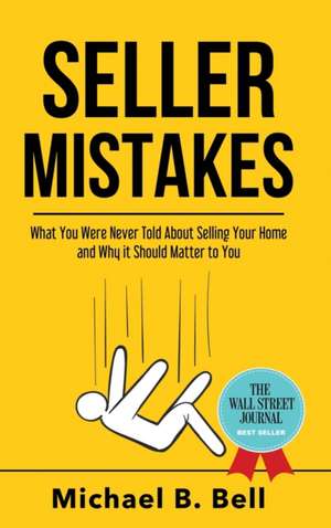 Seller Mistakes de Michael Bell