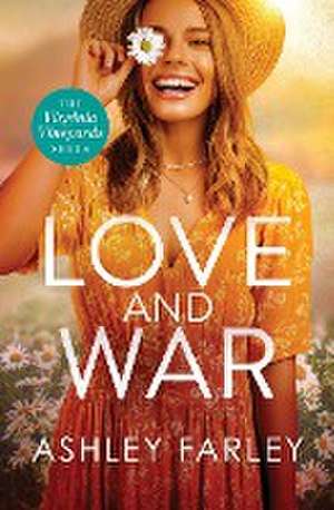 Love and War de Ashley Farley