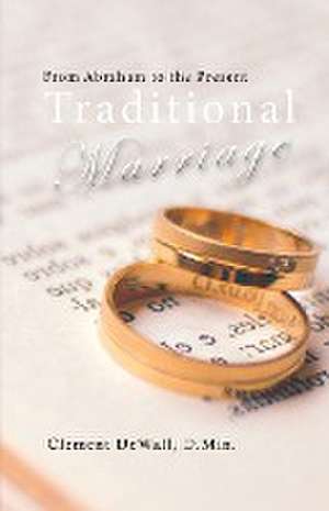 Traditional Marriage de Clement Dewall