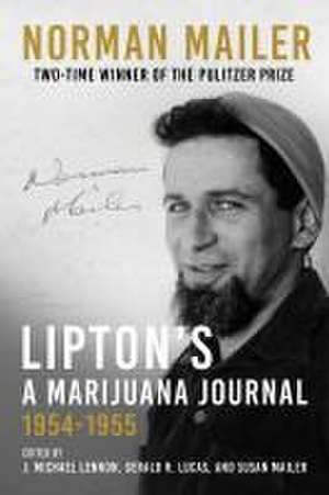 Lipton's, a Marijuana Journal de Norman Mailer