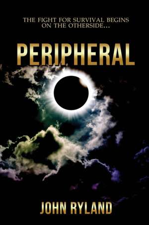 Peripheral de John Ryland