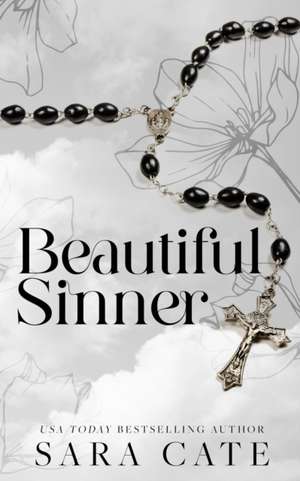 Beautiful Sinner de Sara Cate