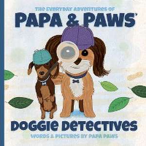 Doggie Detectives de Papa Paws