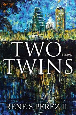 Two Twins de Rene S. Perez