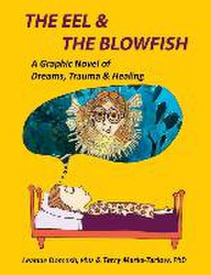 The Eel and the Blowfish de Leanne Domash