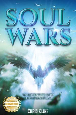 Soul Wars de Chris Kline