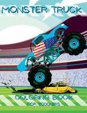 My First Monster Truck Coloring Book de Jam Books