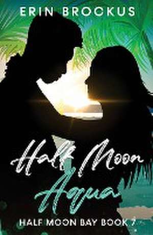 Half Moon Aqua de Erin Brockus