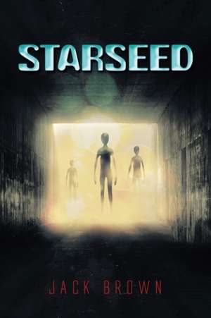 Starseed de Jack Brown