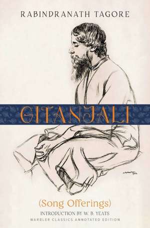 Gitanjali (Warbler Classics Annotated Edition) de Rabindranath Tagore