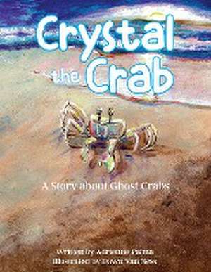 Crystal the Crab de Adrienne Palma