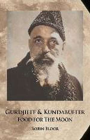 Gurdjieff & Kundabuffer de Robin Bloor