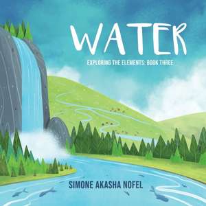 Water de Simone Akasha Nofel