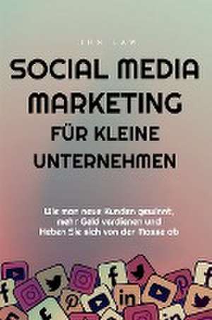 Law: Social Media Marketing für kleine Unternehmen