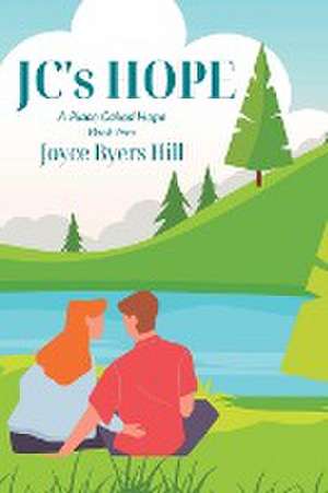 JC's Hope de Joyce Byers Hill