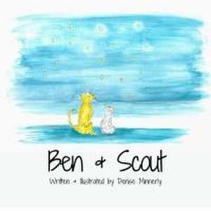 Ben and Scout de Denise Minnerly