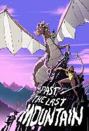 Past the Last Mountain de Paul Allor