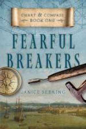 Fearful Breakers de Janice Sebring