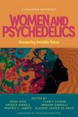 Women and Psychedelics de Erika Dyck