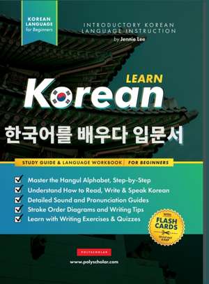 Learn Korean - The Language Workbook for Beginners de Jannie Lee
