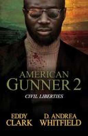 American Gunner 2 de Eddy Clark