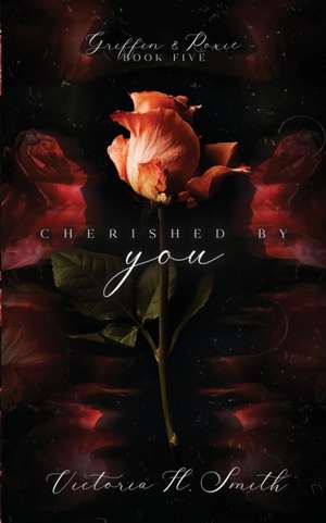 Cherished by You de Victoria H. Smith