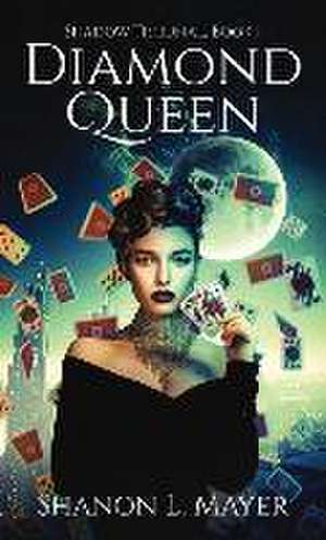 Diamond Queen de Shanon L. Mayer