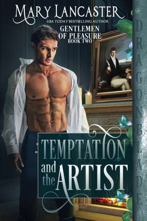 Temptation and the Artist de Mary Lancaster