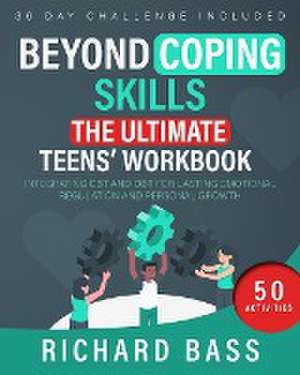 Beyond Coping Skills de Richard Bass