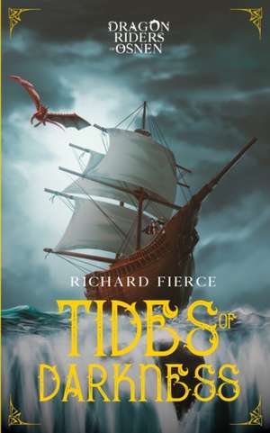 Tides of Darkness de Richard Fierce