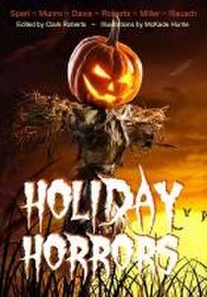 Holiday Horrors de Roberts