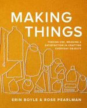 Making Things de Erin Boyle