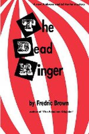 The Dead Ringer de Fredric Brown