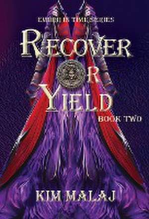 Recover or Yield de Kim Malaj