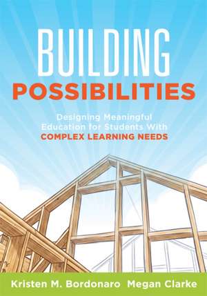 Building Possibilities de Kristen M Bordonaro