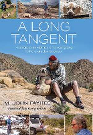 A Long Tangent de M John Fayhee