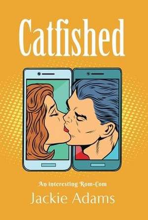 Catfished de Jackie Adams