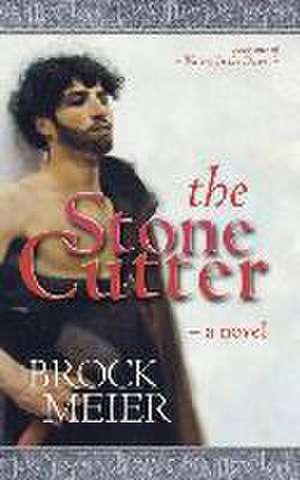 The Stone Cutter de Brock Meier