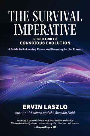 The Survival Imperative de Ervin Laszlo