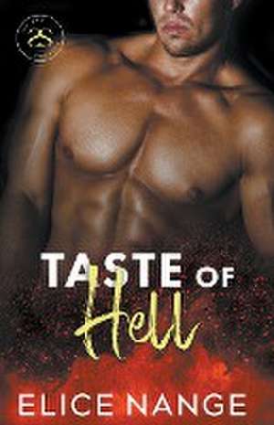 Taste of Hell de Elice Nange