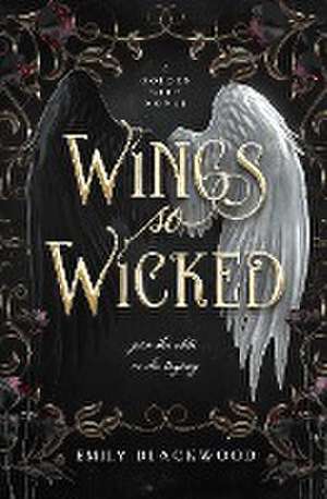 Wings So Wicked de Emily Blackwood
