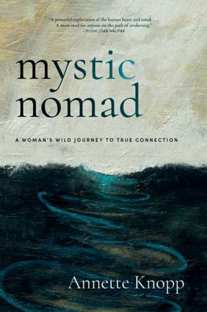Mystic Nomad de Annette Knopp