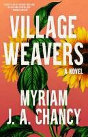 Village Weavers de Myriam Ja Chancy