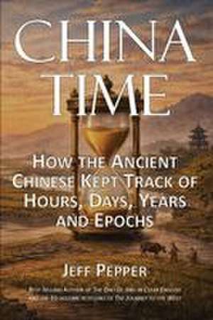 China Time de Jeff Pepper