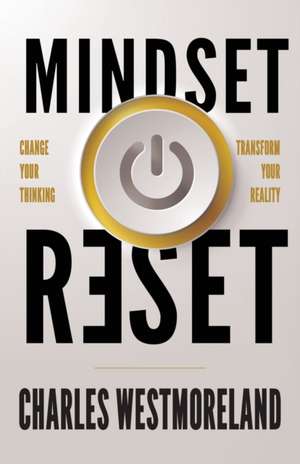 Mindset Reset de Charles Westmoreland