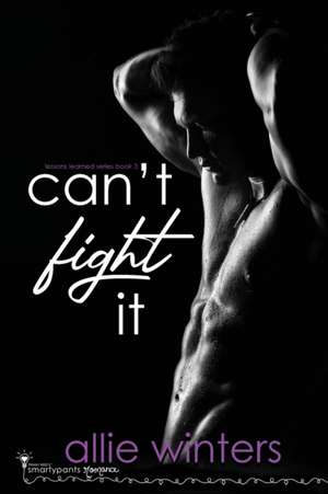 Can't Fight It de Smartypants Romance