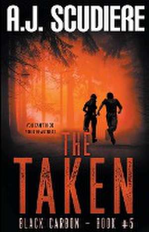 The Taken de A. J. Scudiere