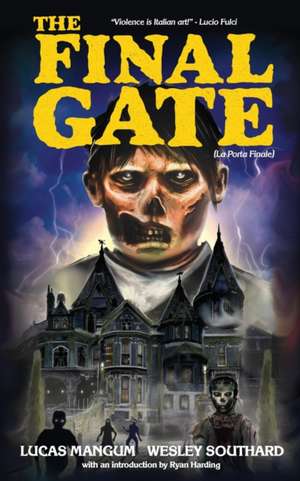 The Final Gate de Wesley Southard